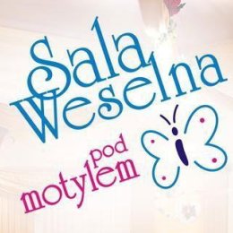 Sala Weselna Pod Motylem - Sale weselne