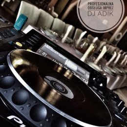 Profesjonalna Obsługa Imprez DJ ADIK [Legalnie Działająca - Zespoły weselne