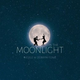 in the MOONLIGHT - Zespoły weselne