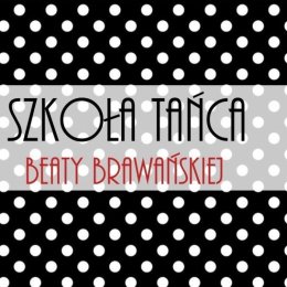 Szkoła Tańca Beaty Brawańskiej - pierwszy taniec, tańce użytkowe - Szkoła tańca