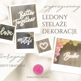 LEDON LOVE, MIŁOŚĆ, BOSKO, BETTER TOGETHER na wynajem. - Dekoracje świetlne