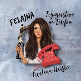 Felajna - Fryzjerstwo Na Telefon - Makijaż ślubny