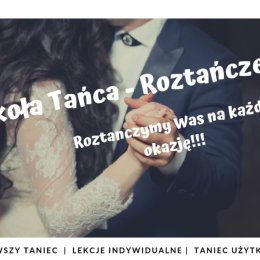 Szkoła Tańca - Roztańczeni  - Szkoła tańca