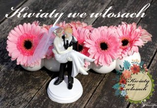 KWIATY WE WŁOSACH-*bukiety ślubne, dekoracje weselne