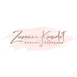 Zuzanna Kusideł - Oprawa Muzyczna - Oprawa muzyczna