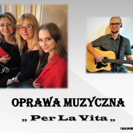 Oprawa Ślubu PER LA VITA - Oprawa muzyczna