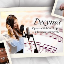 DECYMA - oprawa muzyczna - Oprawa muzyczna