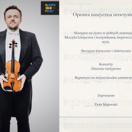 Skrzypek Piotr Majewski - Oprawa muzyczna
