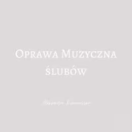Oprawa Muzyczna Ślubów - Skrzypce - Aleksandra Romanowska - Oprawa muzyczna