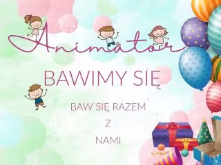 Bawimy się - Animacje
