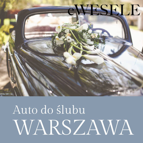 Auto do ślubu Warszawa