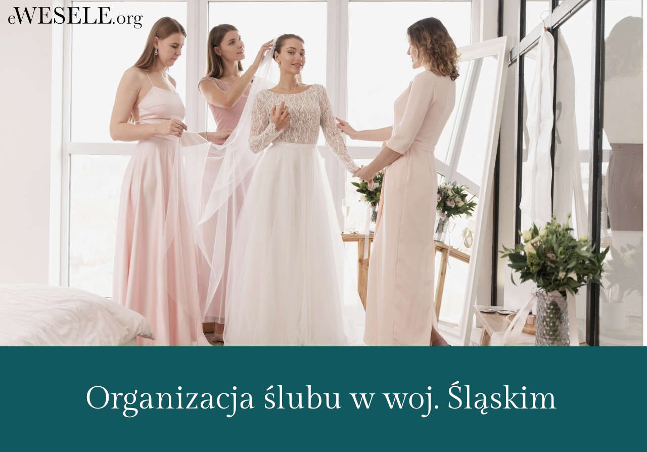 Zorgranizuj ślub i wesele w województwie śląskim z eWesele.org