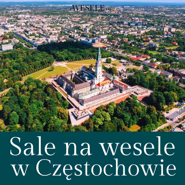 Sale na wesele w Częstochowie