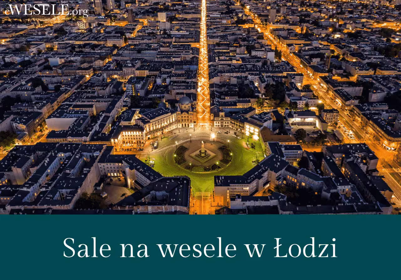 Sale na wesele w Łodzi | eWesele.org