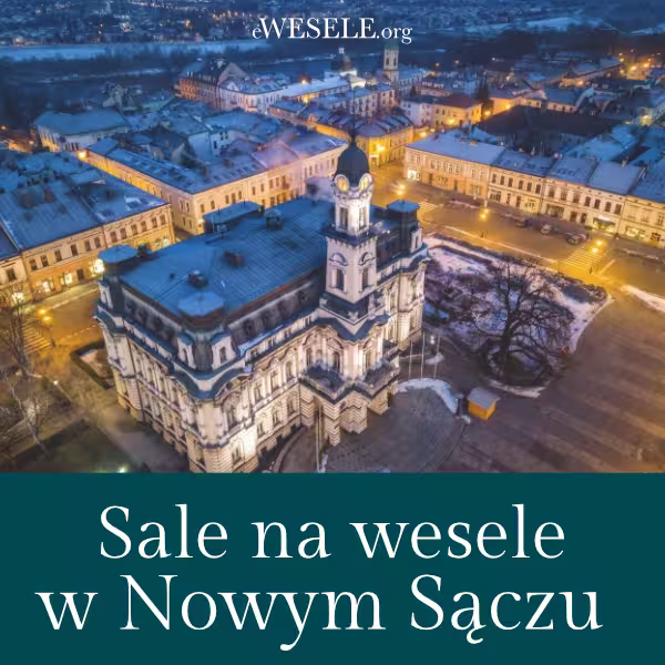 Sale na wesele w Nowym Sączu