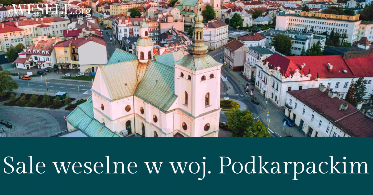 Sale weselne w woj. Podkarpackim