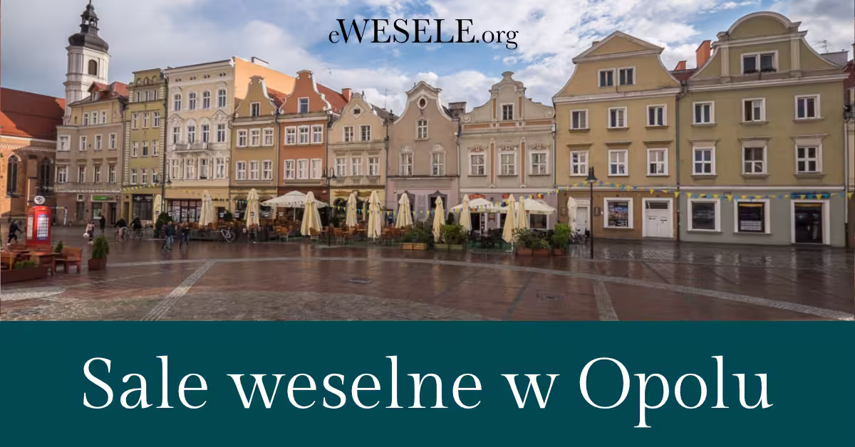 Sale weselne w Opolu i okolicach - zobacz oferty