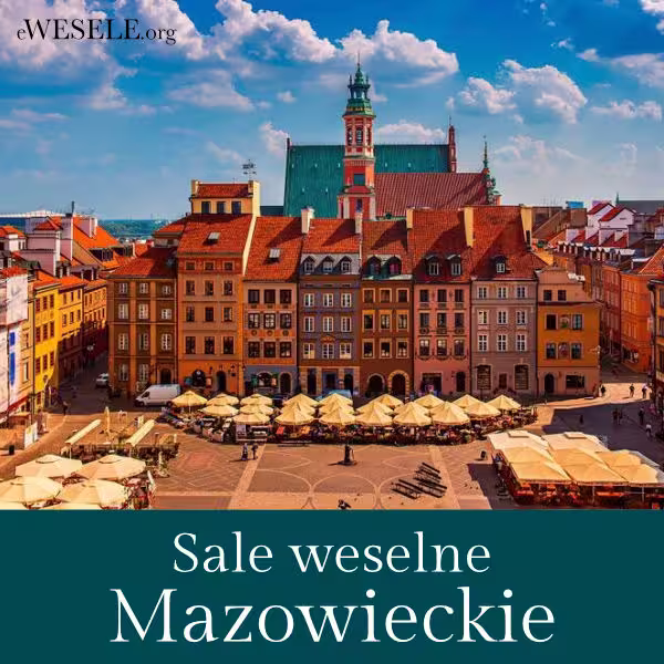 Sale weselne Mazowieckie