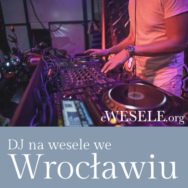 DJ na wesele Wrocław